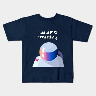 Mars is waiting Kids T-Shirt